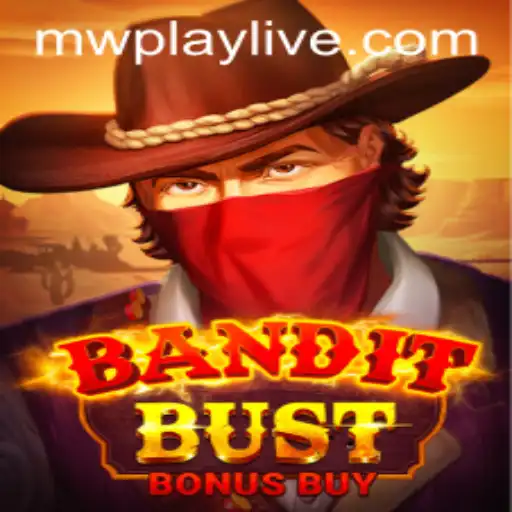 BanditBustBonusBuy: A Thrilling Spin with MWPlay